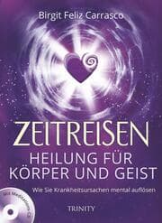 Cover von Zeitreisen - Heilung für Körper und Geist
