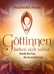 Cover von Göttinnen lieben sich selbst