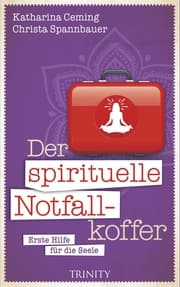 Cover von Der spirituelle Notfallkoffer