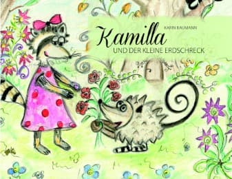 Cover von Kamilla und der kleine Erdschreck