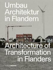 Cover von Umbau Architektur in Flandern/Architecture of Transformation in Flanders
