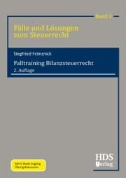 Cover von Fälle und Lösungen zum Steuerrecht / Falltraining Bilanzsteuerrecht / Falltraining Bilanzsteuerrecht