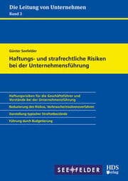 Cover von Haftungs- und strafrechtliche Risiken bei der Unternehmensführung