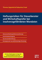 Cover von Haftungsrisiken für Steuerberater und Wirtschaftsprüfer bei insolvenzgefährdeten Mandaten