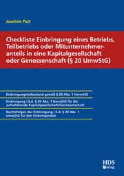 Cover von Checkliste Einbringung eines Betriebs, Teilbetriebs oder Mitunternehmeranteils in eine Kapitalgesellschaft oder Genossenschaft (§ 20 UmwStG)