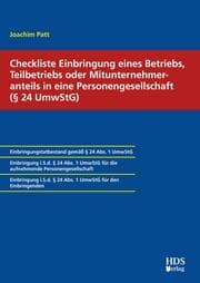 Cover von Checkliste Einbringung eines Betriebs, Teilbetriebs oder Mitunternehmeranteils in eine Personengesellschaft (§ 24 UmwStG)