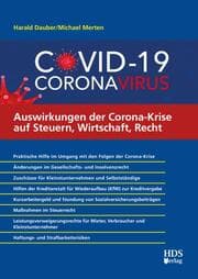 Cover von Auswirkungen der Corona-Krise auf Steuern, Wirtschaft, Recht