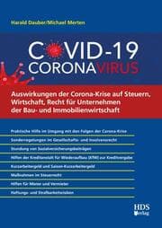 Cover von Auswirkungen der Corona-Krise auf Steuern, Wirtschaft, Recht für Unternehmen der Bau- und Immobilienwirtschaft