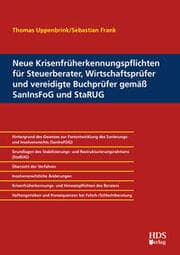 Cover von Neue Krisenfrüherkennungspflichten für Steuerberater, Wirtschaftsprüfer und vereidigte Buchprüfer gemäß SanInsFoG und StaRUG