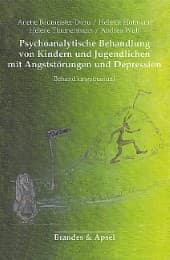 Cover von Psychoanalytische Behandlung von Kindern und Jugendlichen mit Angststörungen und Depression