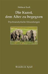 Cover von Die Kunst, dem Alter zu begegnen