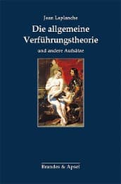 Cover von Die allgemeine Verführungstheorie und andere Aufsätze