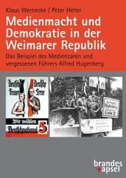 Cover von Medienmacht und Demokratie in der Weimarer Republik