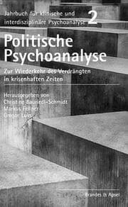 Cover von Politische Psychoanalyse