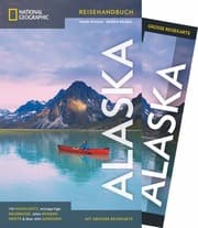 Cover von NATIONAL GEOGRAPHIC Reisehandbuch Alaska