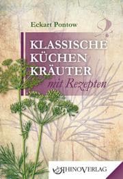 Cover von Klassische Küchenkräuter und Rezepte