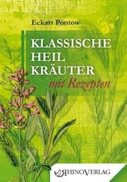 Cover von Klassische Heilkräuter mit Rezepten