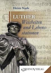 Cover von Martin Luther: Weisheiten & Lebensstationen