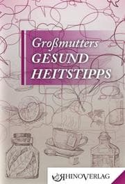Cover von Großmutters Gesundheitstipps