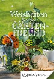 Cover von Weisheiten für den Gartenfreund