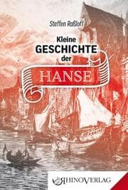 Cover von Kleine Geschichte der Hanse