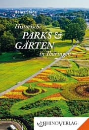 Cover von Historische Parks & Gärten in Thüringen