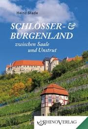 Cover von Schlösser- und Burgenland zwischen Saale und Unstrut