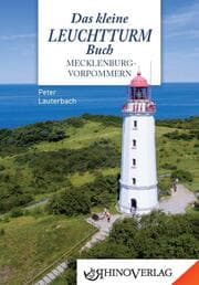 Cover von Das kleine Leuchtturmbuch Mecklenburg-Vorpommern
