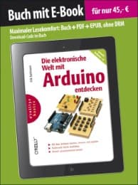 Cover von Die elektronische Welt mit Arduino entdecken