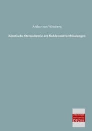 Cover von Kinetische Stereochemie der Kohlenstoffverbindungen
