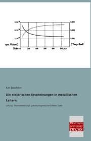 Cover von Die elektrischen Erscheinungen in metallischen Leitern