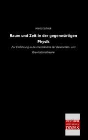 Cover von Raum und Zeit in der gegenwärtigen Physik