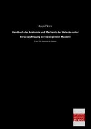 Cover von Handbuch der Anatomie und Mechanik der Gelenke unter Berücksichtigung der bewegenden Muskeln
