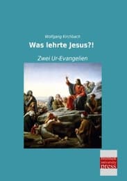 Cover von Was lehrte Jesus?!