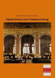 Cover von Valuta-Elend und Friedensvertrag