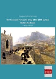 Cover von Der Russisch-Türkische Krieg 1877-1878 auf der Balkan-Halbinsel