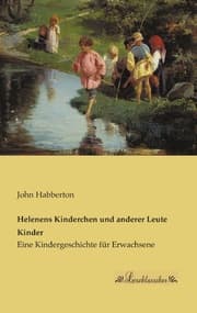 Cover von Helenens Kinderchen und anderer Leute Kinder