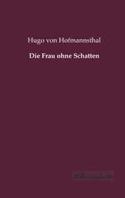 Cover von Die Frau ohne Schatten