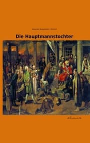 Cover von Die Hauptmannstochter