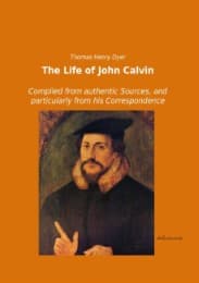 Cover von The Life of John Calvin