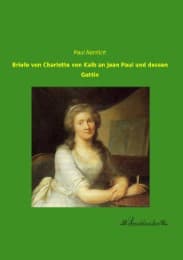 Cover von Briefe von Charlotte von Kalb an Jean Paul und dessen Gattin