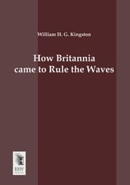Cover von How Britannia came to Rule the Waves