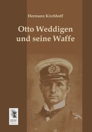 Cover von Otto Weddigen und seine Waffe