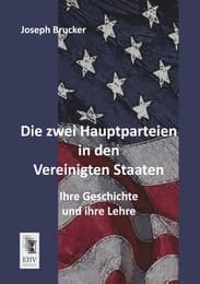 Cover von Die zwei Hauptparteien in den Vereinigten Staaten