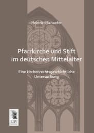 Cover von Pfarrkirche und Stift im deutschen Mittelalter