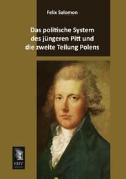 Cover von Das politische System des jüngeren Pitt und die zweite Teilung Polens