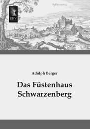 Cover von Das Füstenhaus Schwarzenberg