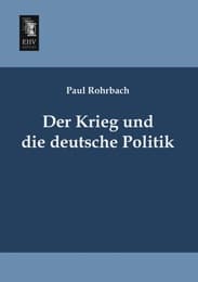 Cover von Der Krieg und die deutsche Politik