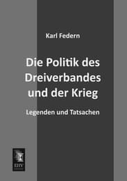 Cover von Die Politik des Dreiverbandes und der Krieg