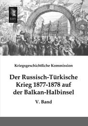 Cover von Der Russisch-Türkische Krieg 1877-1878 auf der Balkan-Halbinsel